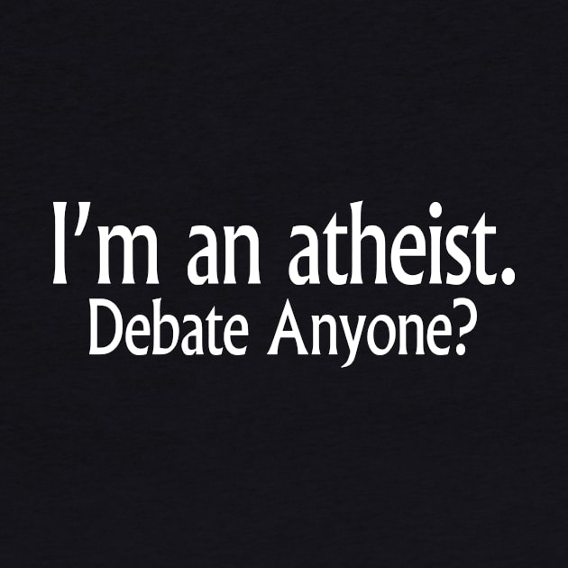 Im A Atheist Debate Anyone Atheist Hip Hop by huepham613